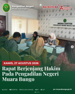 Perkuat Pengawasan & Kualitas Putusan: Rapat Berjenjang Hakim Pengadilan Negeri Muara Bungo.